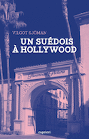 Un Suédois à Hollywood